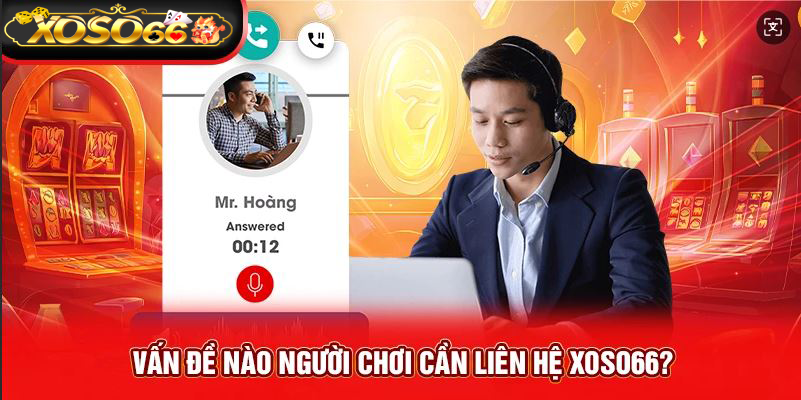 van-de-nao-nguoi-choi-can-lien-he-xoso66